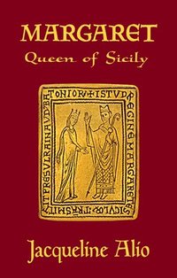 bokomslag Margaret, Queen of Sicily