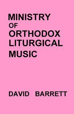 Ministry of Orthodox Liturgical Music 1