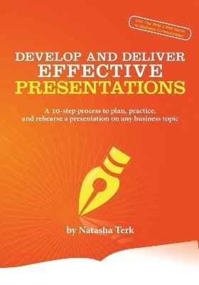 bokomslag Develop and Deliver Effective Presentations