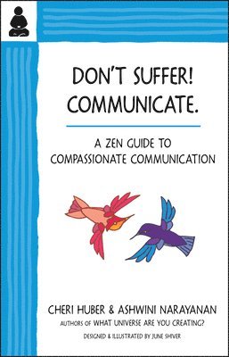 bokomslag Don't Suffer, Communicate!