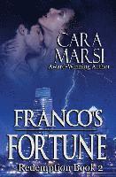 Cara Marsi - Franco's Fortune: Redemption Book 2, Häftad