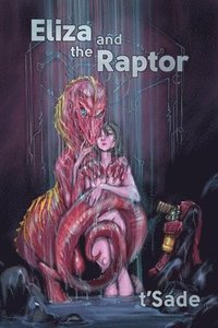 bokomslag Eliza and the Raptor