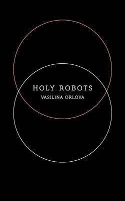 Holy Robots 1