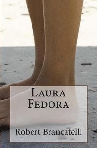 bokomslag Laura Fedora