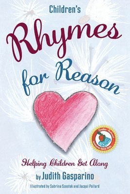 Children's Rhymes for Reason: Helping Children Get Along 1