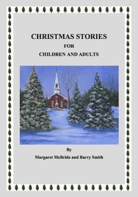 Christmas Stories for Children and Adults 1
