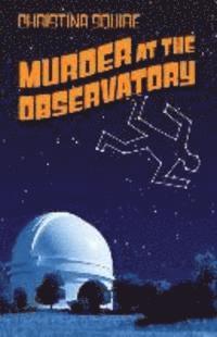 bokomslag Murder at the Observatory