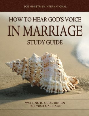 bokomslag How to Hear Gods Voice In Marriage