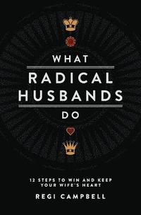 bokomslag What Radical Husbands Do