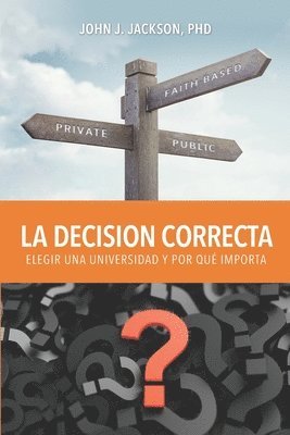 La Decisión Correcta: Elegir una Universidad y Por Qué Importa 1