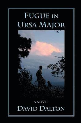 David Dalton - Fugue in Ursa Major, Häftad