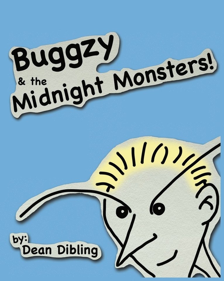 Dean Dibling - Buggzy & the Midnight Monsters, Häftad