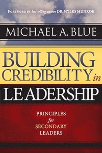 bokomslag Building Credibility in Leadership