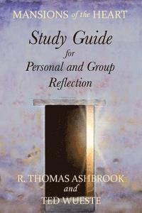 Mansions of the Heart Study Guide