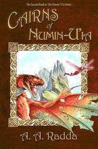 bokomslag Cairns of Numin-U'ia (The Second Book in The Numin-U'ia Series)