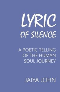 bokomslag Lyric of Silence