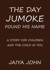 bokomslag Day Jumoke Found His Name