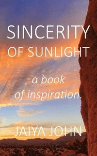 bokomslag Sincerity of Sunlight