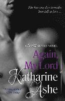 Katharine Ashe - Again, My Lord: A Twist Series Novel, Häftad