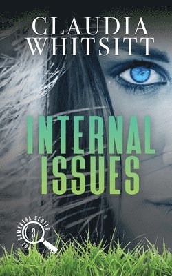 Claudia Whitsitt - Internal Issues, Häftad