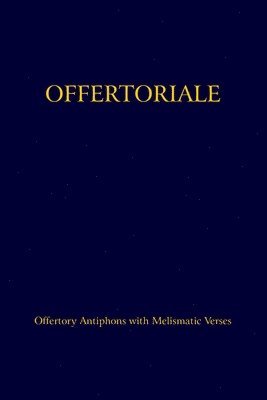 Carolus Ott - Offertoriale, Häftad