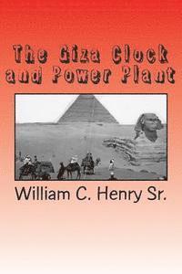 bokomslag The Giza Clock and Power Plant
