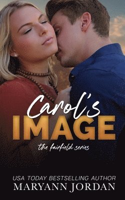 Carol's Image: The Fairfield Series 1