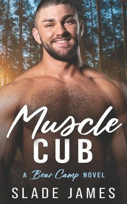 Slade James - Muscle Cub, Häftad