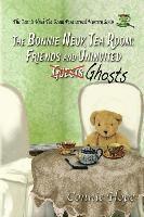 bokomslag The Bonnie Neuk Tea Room: : Friends and Uninvited Guests (Ghosts)