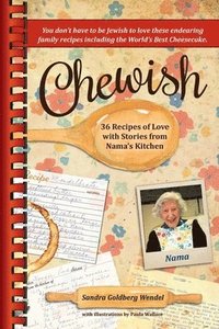 bokomslag Chewish: 36 Recipes of Love with Stories from Nama's Kitchen