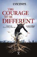 bokomslag The Courage To Be Different (Second Edition): Lessons In Overcoming Adversity