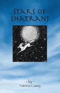 Patricia Casey - Stars of Shatranj, Häftad