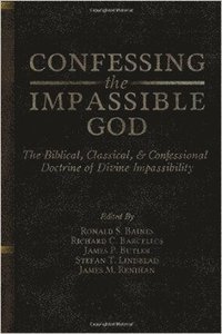bokomslag Confessing the Impassible God