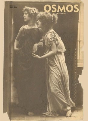 Cay Sophie Rabinowitz - OSMOS Magazine: Issue 22, Häftad