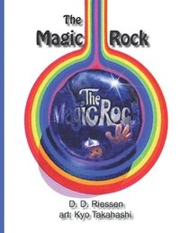 bokomslag The Magic Rock