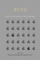 Nancy Gifford, Chryss Yost - Buzz: Poets Respond to SWARM, Häftad