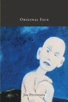 Jim Peterson - Original Face, Häftad