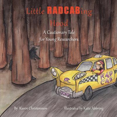 Karen Christensson - Little RADCABing Hood, Häftad