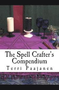 bokomslag The Spell Crafter's Compendium
