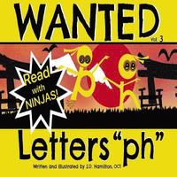 bokomslag Wanted Letters ph: Fun with Phonics - How Ironic!
