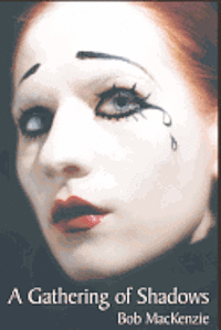 A Gathering of Shadows