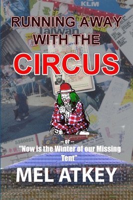 Running Away with the Circus