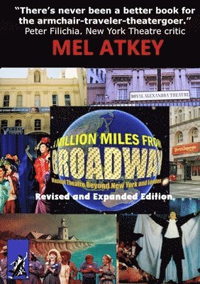 bokomslag A Million Miles from Broadway Revised and Expanded Edition