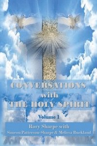 bokomslag Conversations with the Holy Spirit
