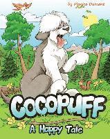 Cocopuff - A Happy Tale: A book about finding happiness from within 1