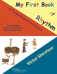bokomslag My First Book of Rhythm: A workbook for developing sense of rhythm