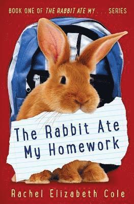 bokomslag The Rabbit Ate My Homework