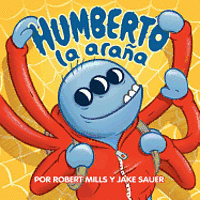 bokomslag Humberto la araña: (Hubert the Spider)