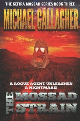 Michael Gallagher - Mossad Strain, Häftad