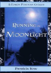 bokomslag Running on Moonlight